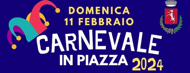 locandina carnevale in piazza 11 febbraio 2024